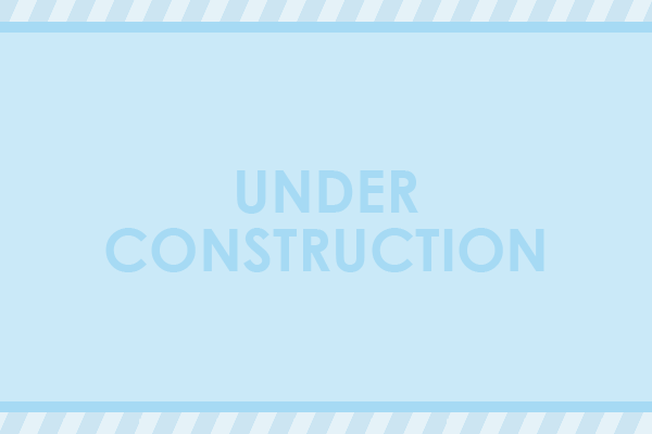 UNDER CONSTRUCTION